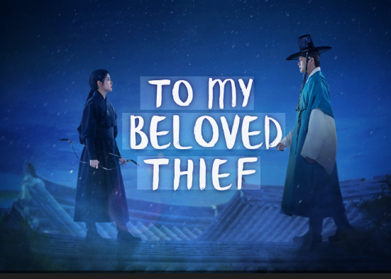 My Top 10 K-Dramas: A Personal Recommendation List my beloved thief kdrama nam jihyun moon sang min racheal